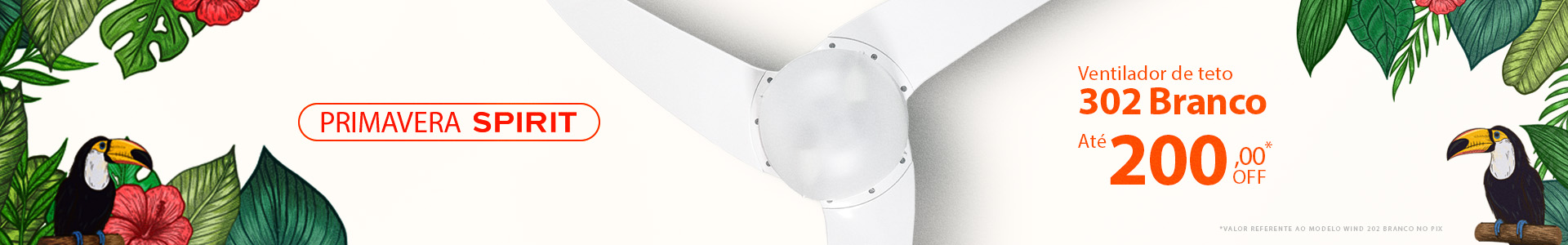 Ventilador de Teto SPIRIT 302 com oferta exclusiva !