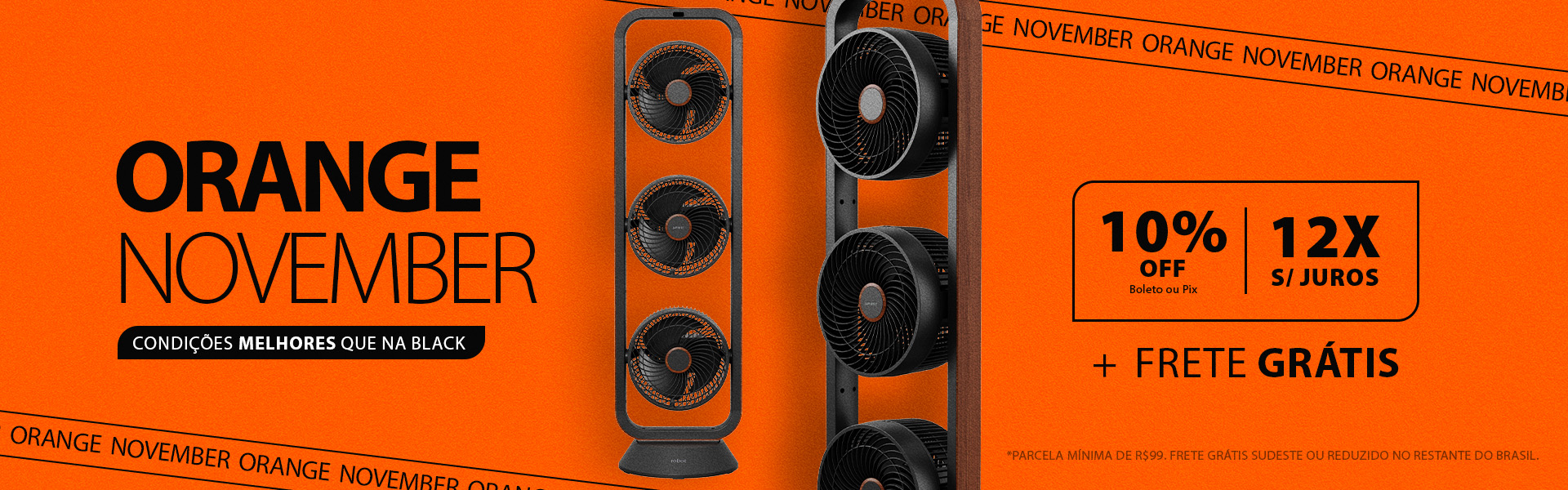 Ventilador SPIRIT Torre com condições melhores que na Black: Orange November!