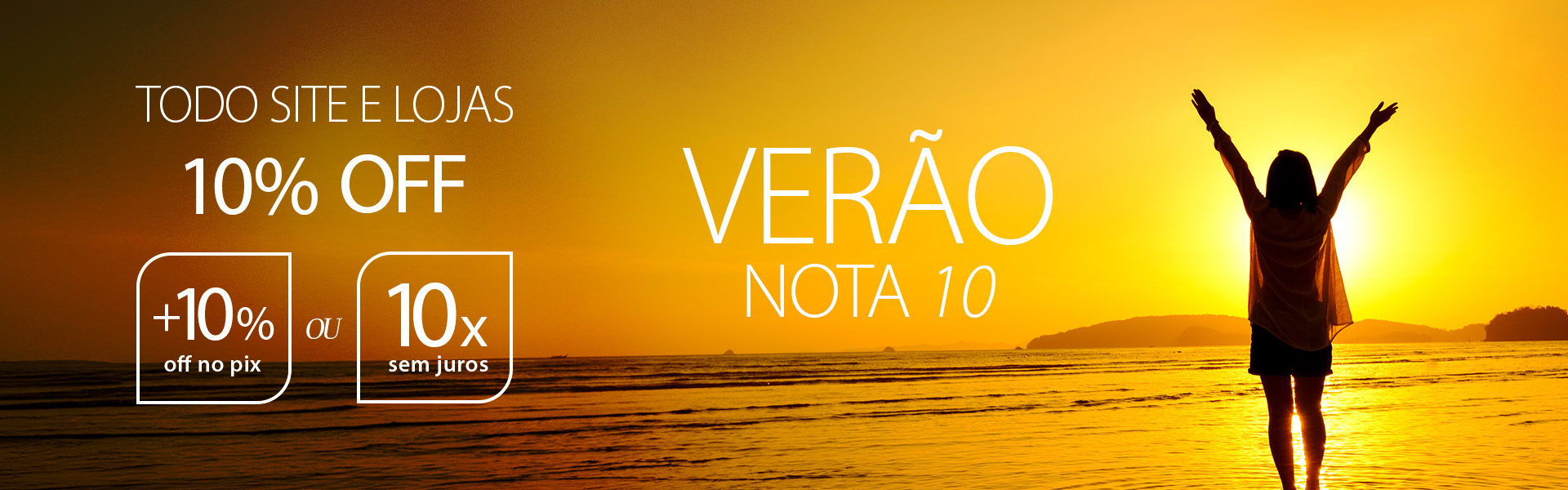 Verão Nota 10 é na SPIRIT: 10% OFF ou 10X Sem Juros!
