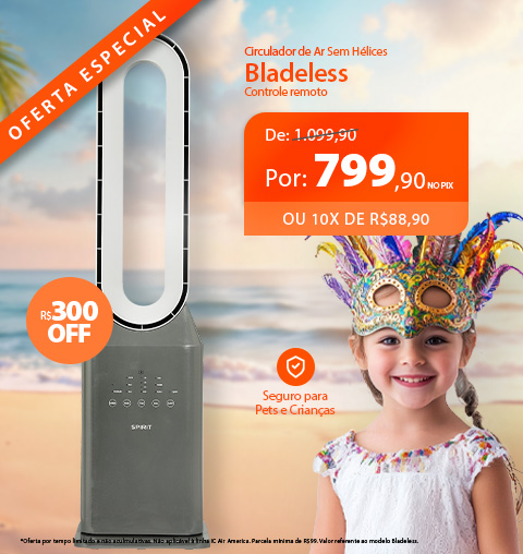 Ventilador Sem Hélices SPIRIT Bladeless a partir de R$799,90!*
