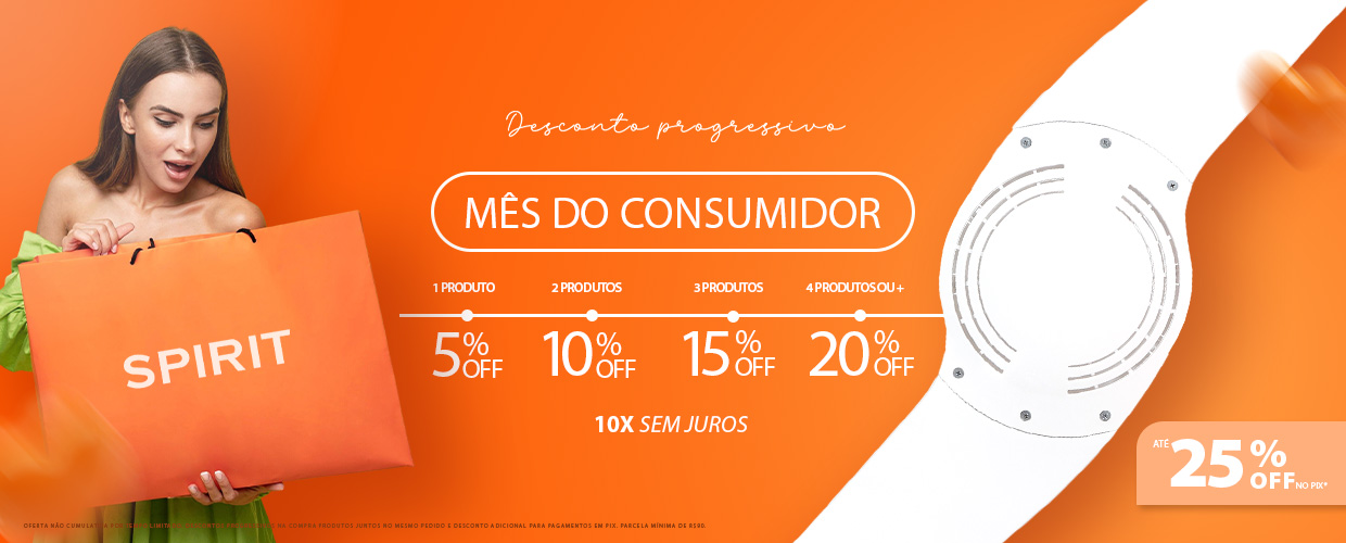 Quinzena do Consumidor SPIRIT: Até 25% OFF em Descontos progressivos!