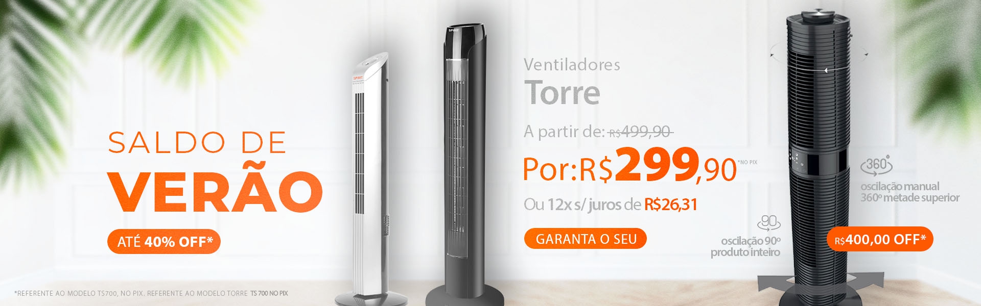 Ventilador Torre SPIRIT a partir de R$ 499,90 no PIX no Saldo de Verão!